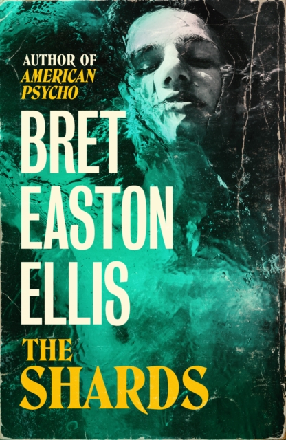 Shards - Bret Easton Ellis