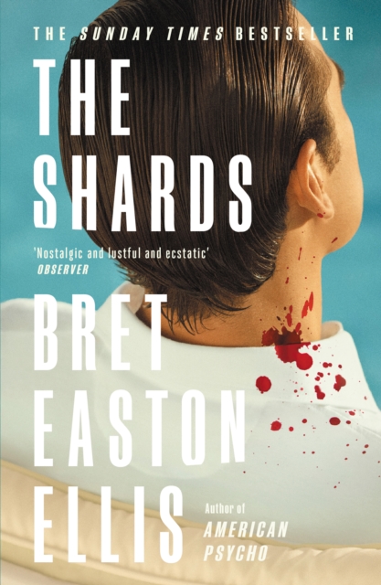 Shards - Bret Easton Ellis