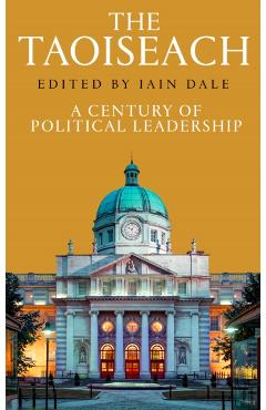 Coperta cărții 'Taoiseach - Iain Dale'