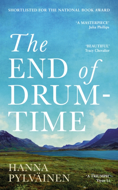 End of Drum-Time - Hanna Pylvainen