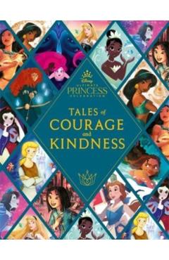Disney Princess: Tales of Courage and Kindness -