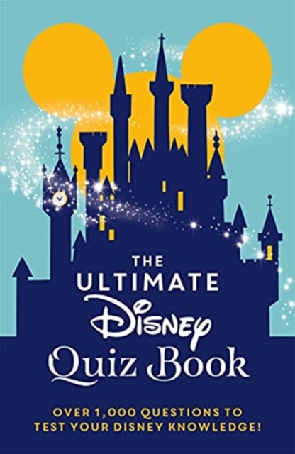 Ultimate Disney Quiz Book - 