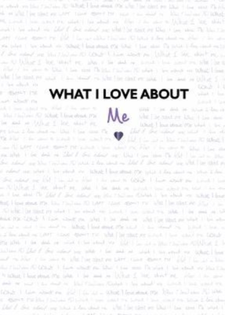 What I Love About Me - 