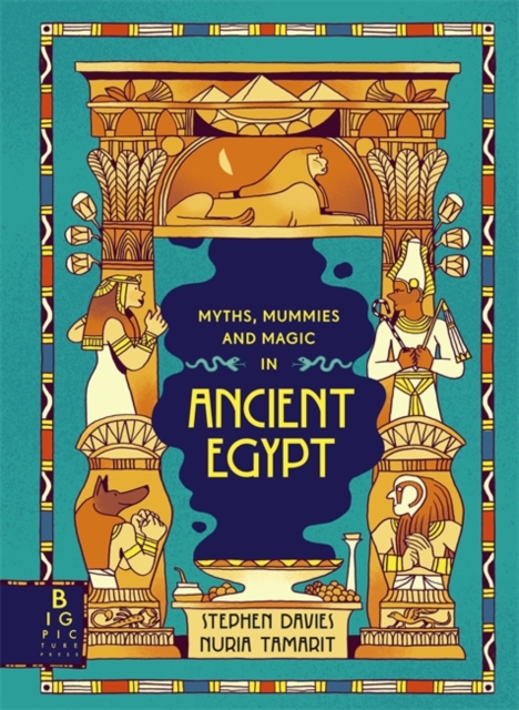 Myths, Mummies and Magic in Ancient Egypt - Stephen|davies Davies