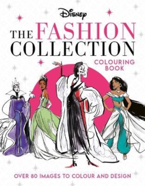 Disney The Fashion Collection Colouring Book - 