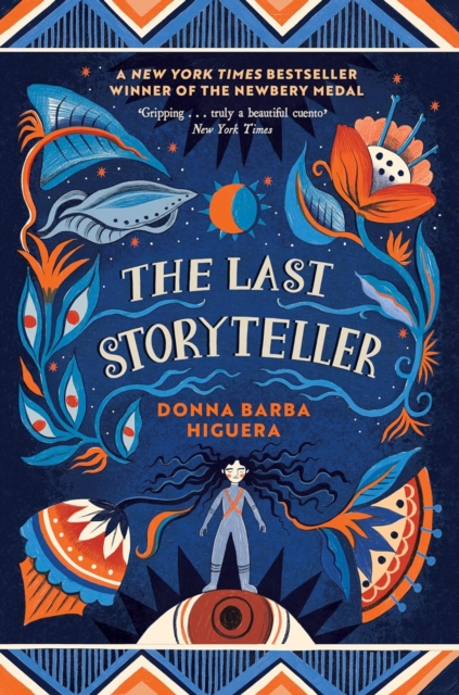 Last Storyteller - Donna Barba Higuera