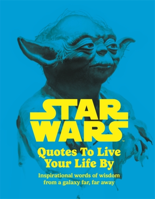 Star Wars Quotes To Live Your Life By - Roland|walt Disney Hall