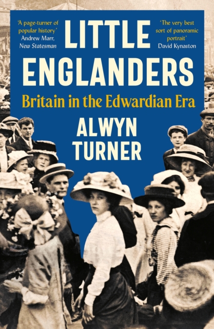 Little Englanders - Alwyn Turner