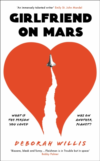 Girlfriend on Mars - Deborah Willis