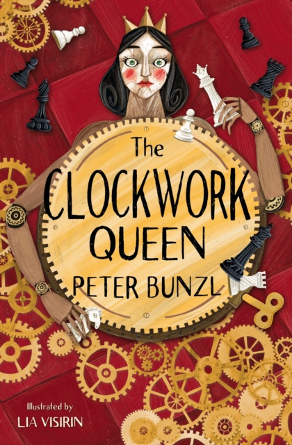 Clockwork Queen - Peter Bunzl