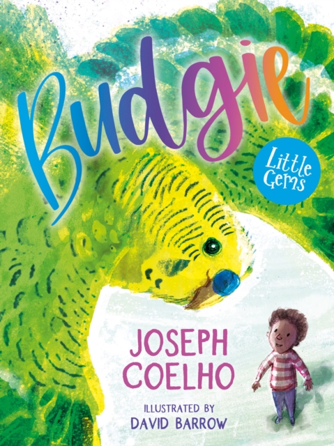 Budgie - Joseph Coelho