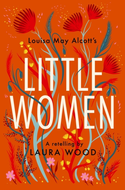 Little Women - Laura Wood