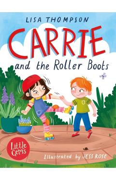 Coperta cărții 'Carrie and the Roller Boots - Lisa Thompson'