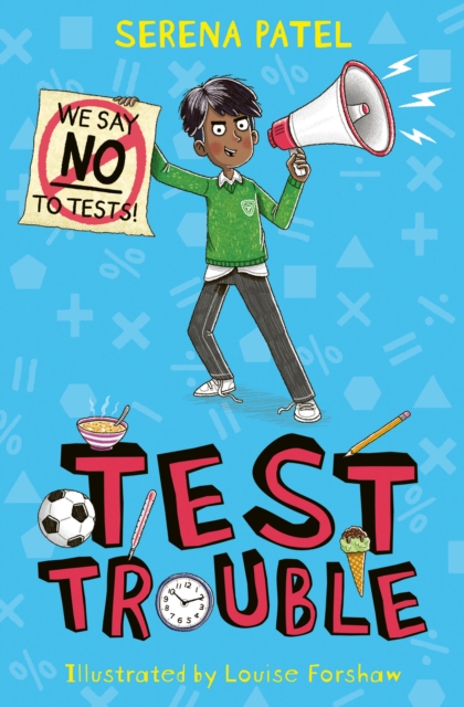 Test Trouble - Serena Patel