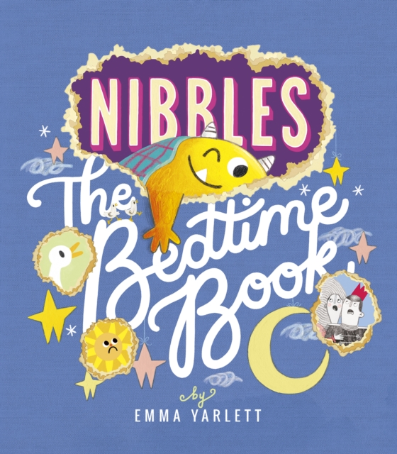 Nibbles: The Bedtime Book - 