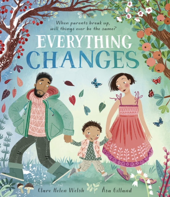 Everything Changes - Clare Helen Welsh