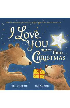 Poza produsului I Love You More Than Christmas - Ellie|warnes Hattie