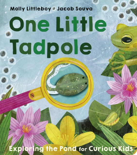 One Little Tadpole - Molly Littleboy