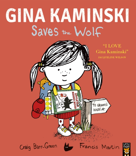 Gina Kaminski Saves the Wolf - Craig Barr-green