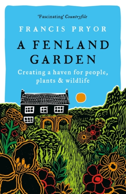 Fenland Garden - Francis Pryor
