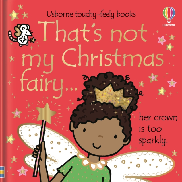 That's not my Christmas fairy... - Fiona Watt