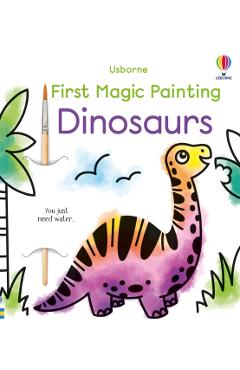 Coperta cărții 'First Magic Painting Dinosaurs - Abigail Wheatley'