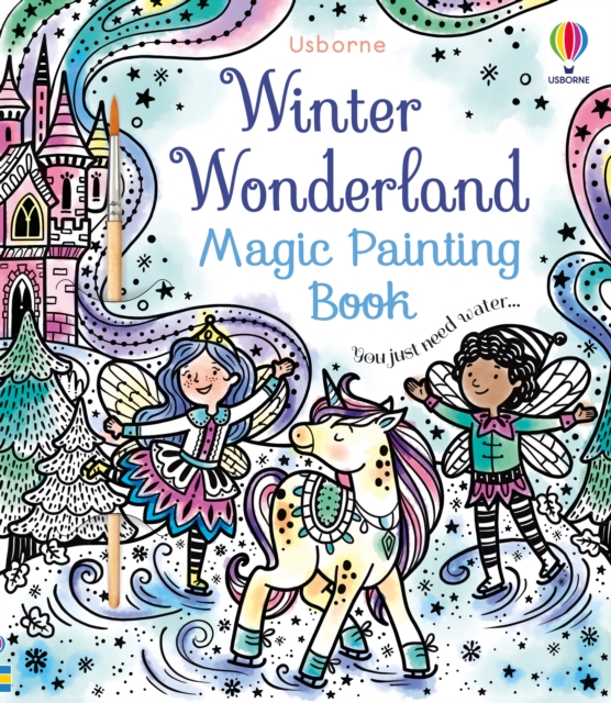 Winter Wonderland Magic Painting Book - Abigail Wheatley