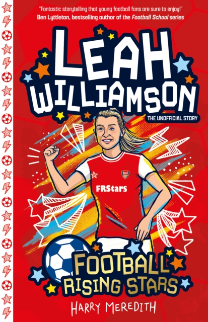 Football Rising Stars: Leah Williamson - Harry Meredith