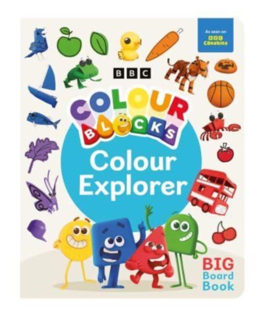 Colourblocks Colour Explorer: A Big Board Book - 