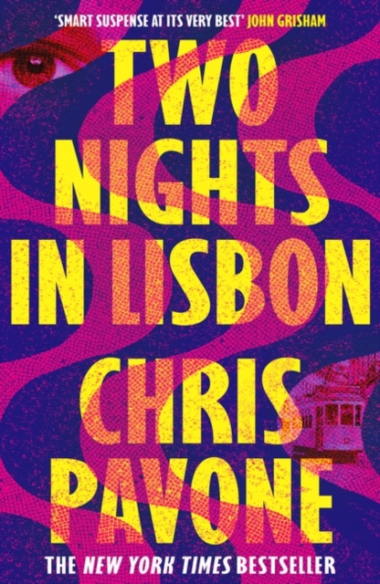 Two Nights in Lisbon - Chris Pavone