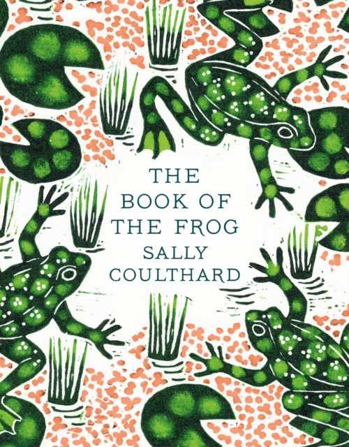 Book of the Frog - Sally Coulthard