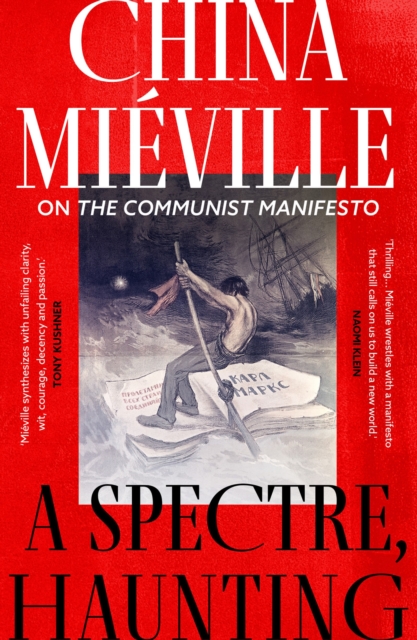 Spectre, Haunting - China Mieville