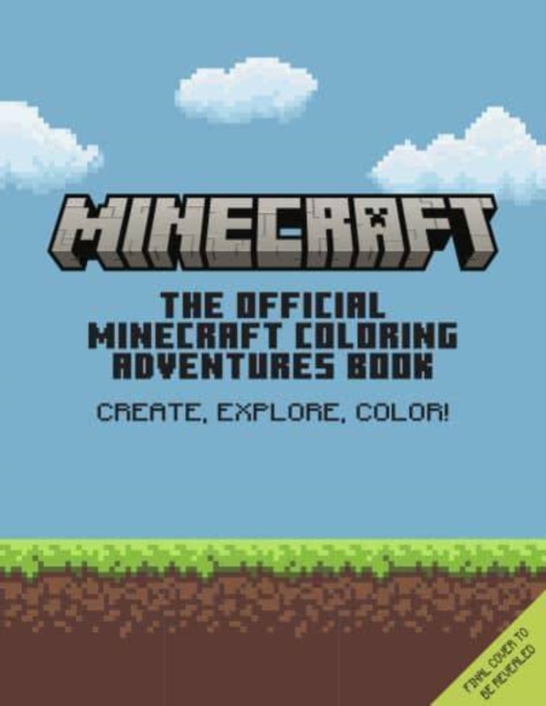 Official Minecraft Colouring Adventures Book - Titan Books