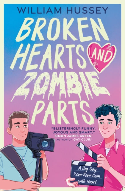 Broken Hearts & Zombie Parts - William Hussey