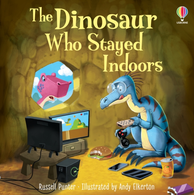 Dinosaur who Stayed Indoors - Russell Punter