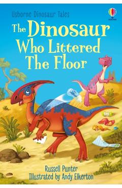 Coperta cărții 'Dinosaur Who Littered The Floor - Russell Punter'