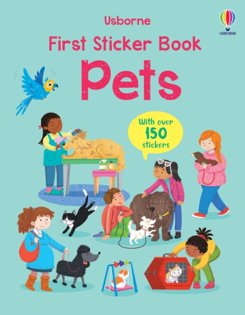 First Sticker Book Pets - Kristie Pickersgill