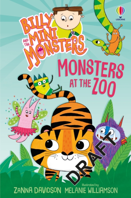 Billy and the Mini Monsters: Monsters at the Zoo - Zanna Davidson