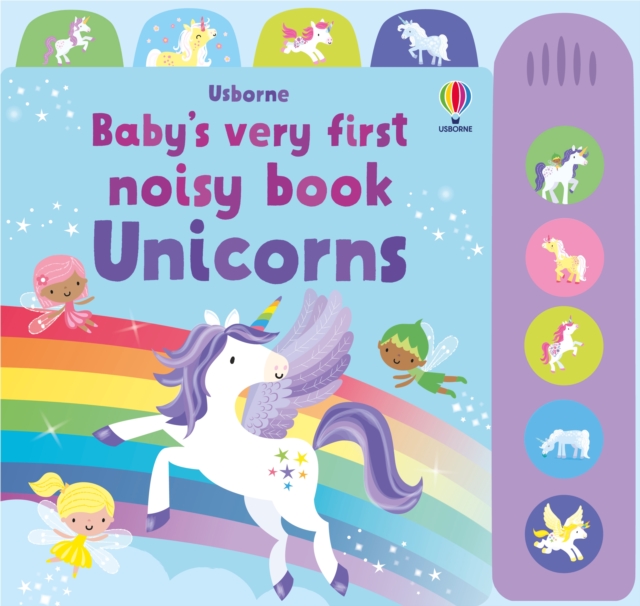 Baby's Very First Noisy Book Unicorns - Fiona Watt