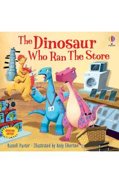 Coperta cărții 'Dinosaur Who Ran The Store - Russell Punter'