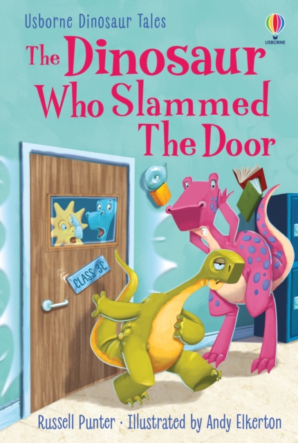 Dinosaur Who Slammed the Door - Russell Punter