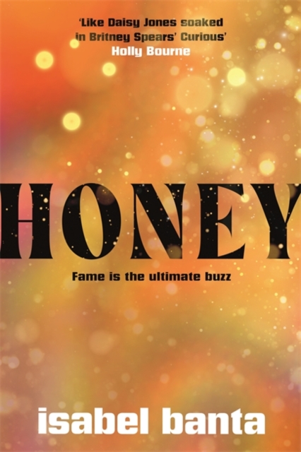 Honey - Isabel Banta