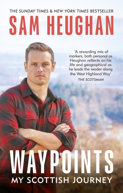 Waypoints - Sam Heughan