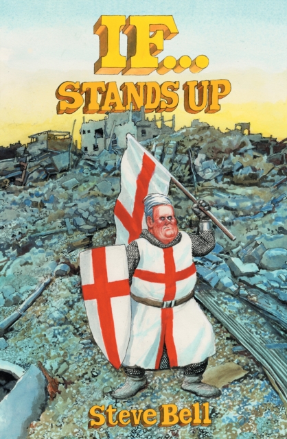 If... Stands Up - Steve Bell