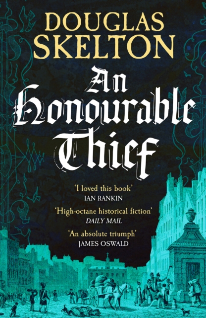 Honourable Thief - Douglas Skelton