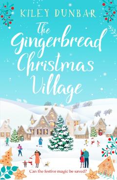 Poza produsului Gingerbread Christmas Village - Kiley Dunbar