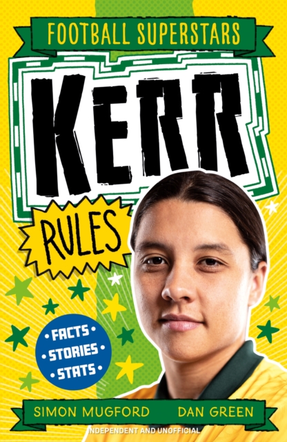 Football Superstars: Kerr Rules - Simon Mugford