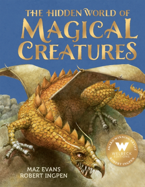 Hidden World of Magical Creatures - Maz Evans