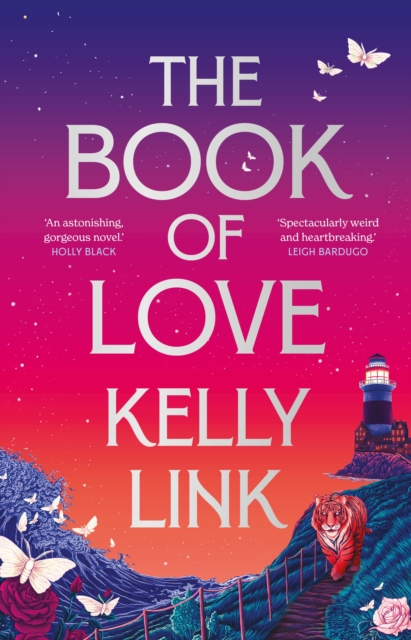 Book of Love - Kelly Link