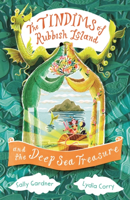 Tindims of Rubbish Island and the Deep Sea Treasure - Sally Gardner